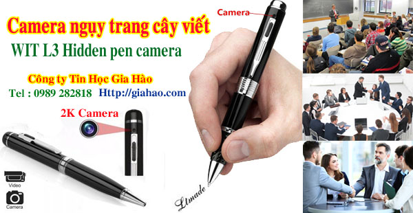 Camera ngụy trang cây viết / camera ngụy trang cây bút WIT L3 chuẩn 2K của công ty Tin Học Gia Hào