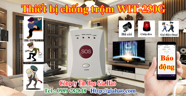Thiết bị chống trộm gia đình giá rẻ báo qua điện thoại dùng SIM WIT-230G của công ty Tin Học Gia Hào